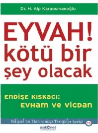 Eyvah! Kötü Bir Şey Olacak