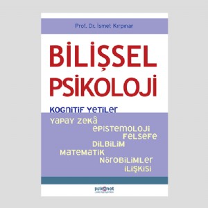 Bilişsel Psikoloji Kognitif Yetiler