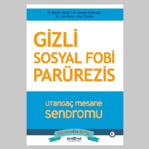 Gizli Sosyal Fobi Parürezis / Utangaç Mesane Sendromu