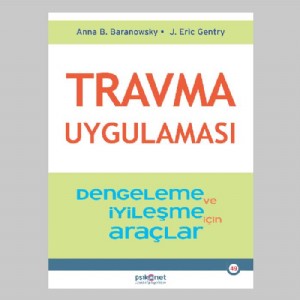 Travma Uygulaması/ Stabilizasyon ve İyileşme için Araçlar