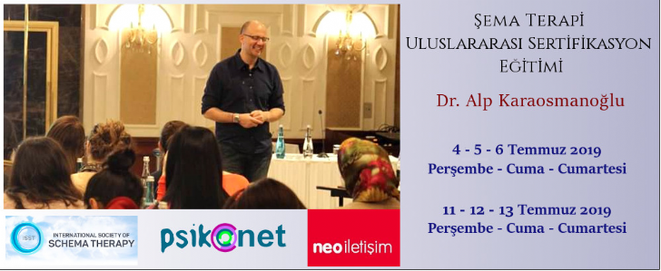 Uluslararası Şema Terapi Serifikasyon Eğitimi 4 Temmuz 2019'da Başlıyor...