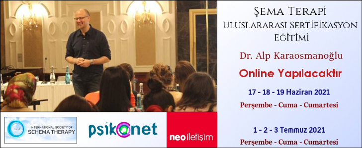 ONLİNE Şema Terapi Uluslararası Sertifikasyon Eğitimi 17 Haziran 2021'de Başlıyor. 